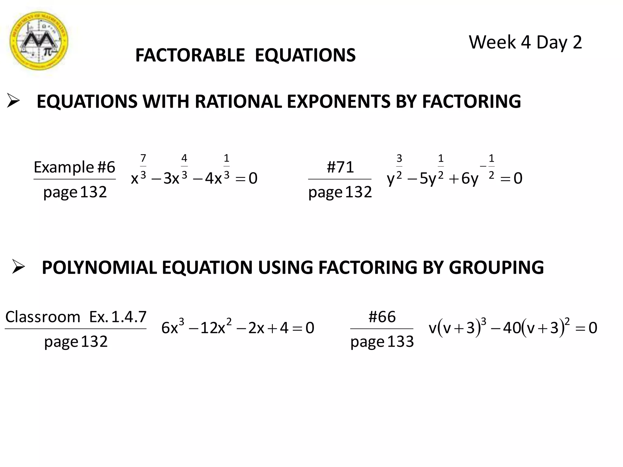 Week 4 Day 1EXAMPLEDetermine the value of k that satisfies the given condition