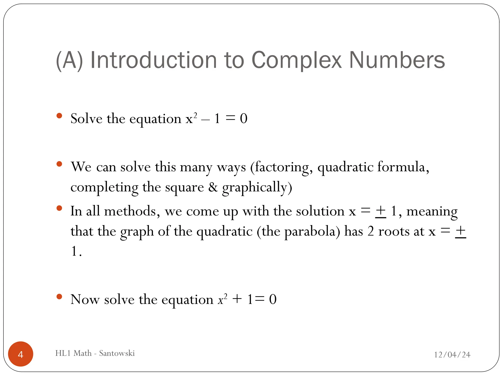QUADRATIC EQUATION USING COMPLEX NUMBERS.ppt