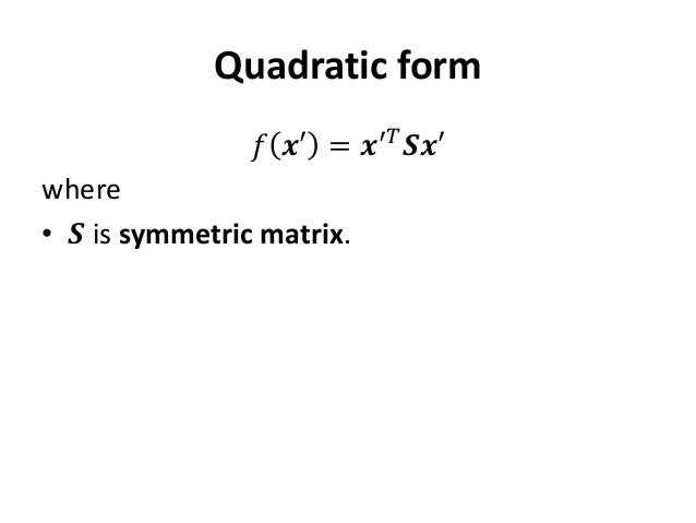 quadratic form and functional optimization quadratic functional form