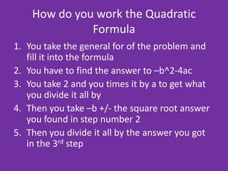 Quadratic formula powerpoint | PPTX