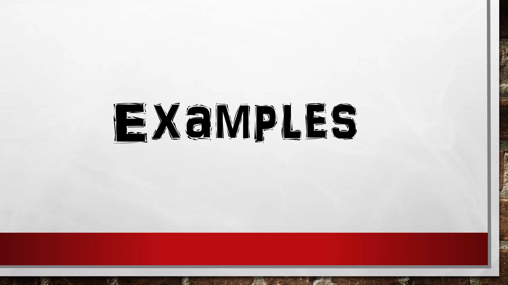 Examples