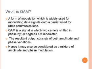Quadrature amplitude modulation | PPTX