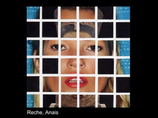 Reche, Anais
 