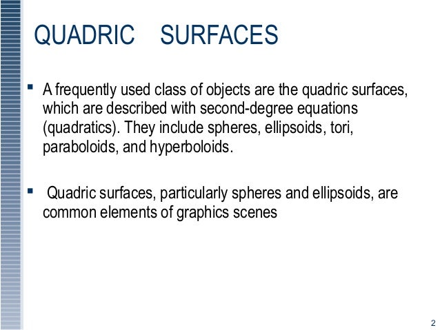 Quadric Surfaces