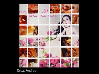Cruz, Andrea
 