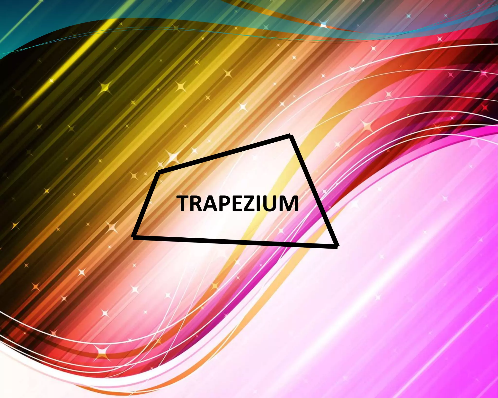 TRAPEZIUM