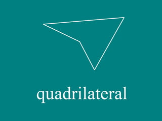 quadrilateral 