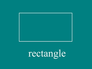 rectangle 
