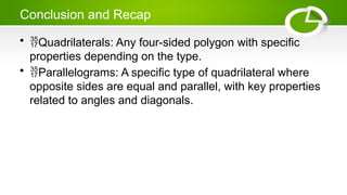 Lesson: Quadrilaterals and Parallelogram | PPT