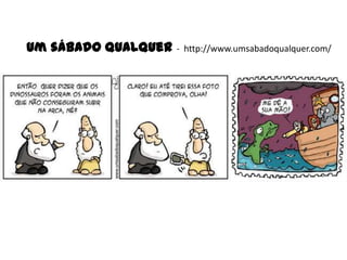 Um sábado qualquer - http://www.umsabadoqualquer.com/
 