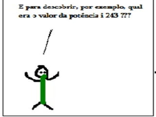 Quadrinhos -  potência de i