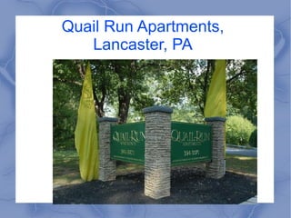 Quail Run Apartments, Lancaster, PA 