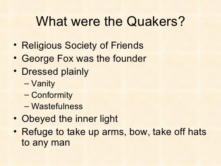 Quakers