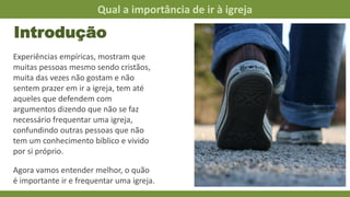Qual a importância de ir à igreja | PDF