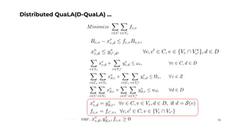 Distributed QuaLA(D-QuaLA) ...
16
 