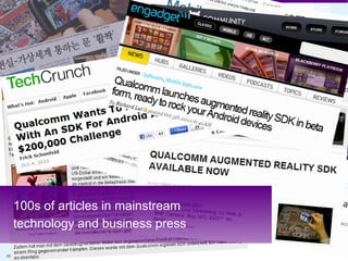 100s of articles in mainstream
     technology and business press

23
 
