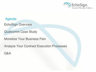 Qualcomm on EchoSign and Electronic Signatures Slide 4