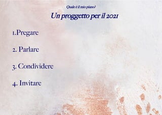 Quale è il tuo piano?