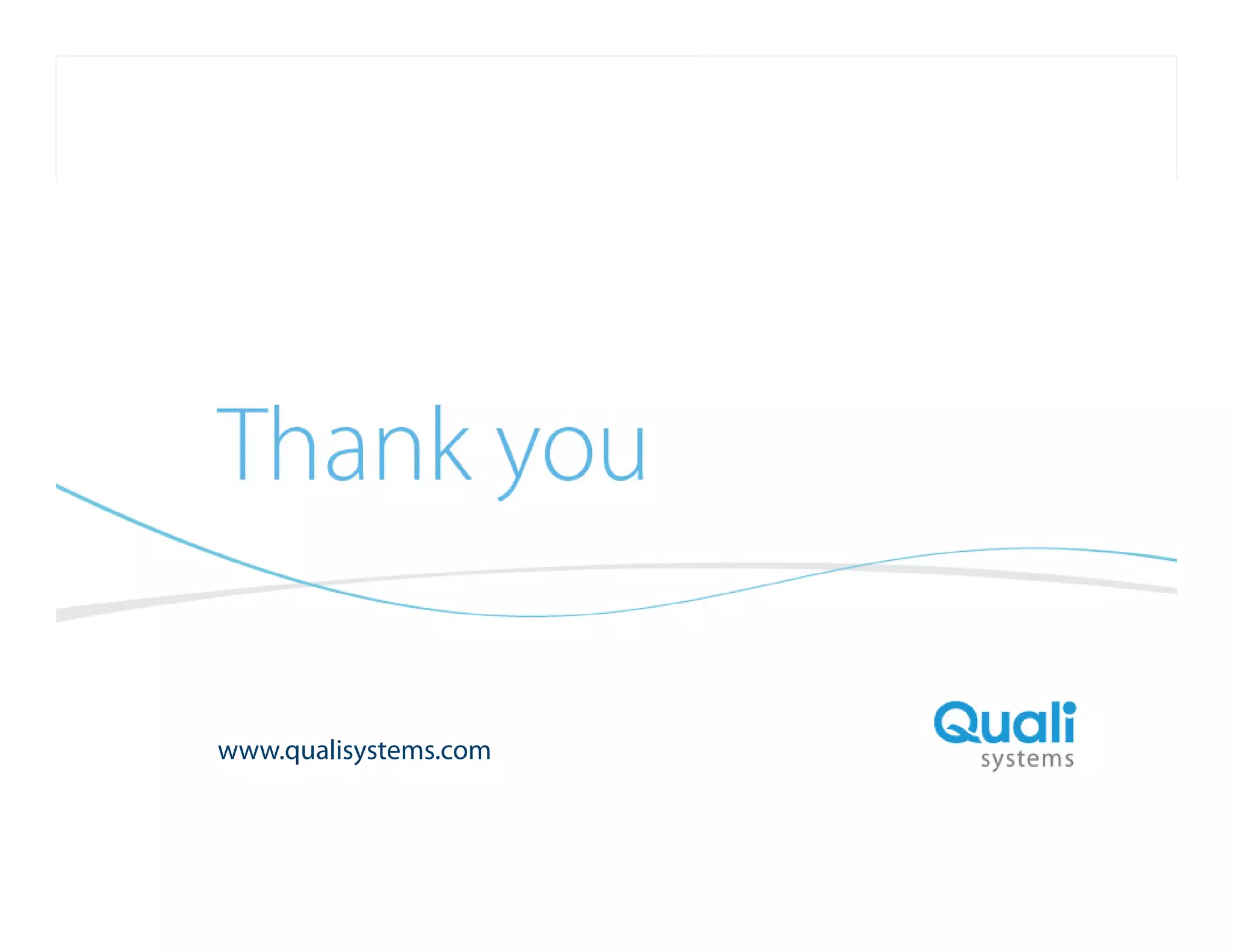 Slide Header…

Visit our Website
www.qualisystems.com

QualiSystems Proprietary & Confidential

 