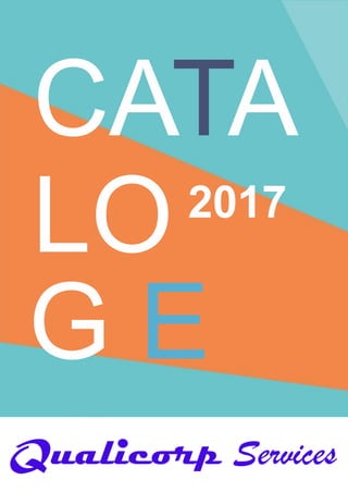 CATA
2017
LO
G E
Qualicorp Services
 