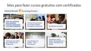 Sites para fazer cursos gratuitos com certificados
 