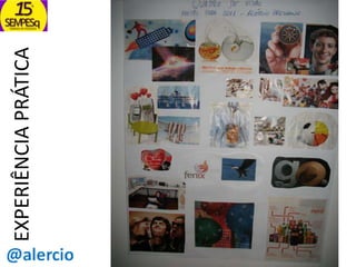 EXPERIÊNCIA PRÁTICA

 