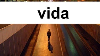 vida
 
