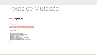 Teste de Mutação
 