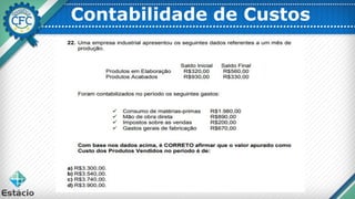 Contabilidade de Custos
 