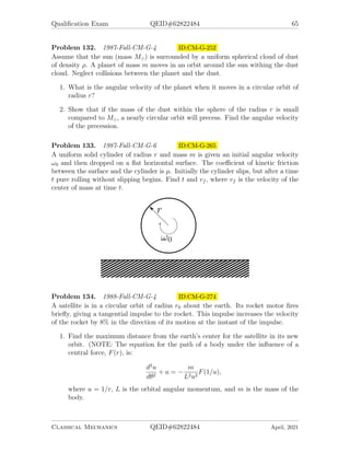 Qualification Exam QEID#62822484 65
Problem 132. 1987-Fall-CM-G-4 ID:CM-G-252
Assume that the sun (mass M 