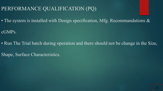 QUALIFICATION OF MANUFACTURING EQUIPMENTS | PPTX