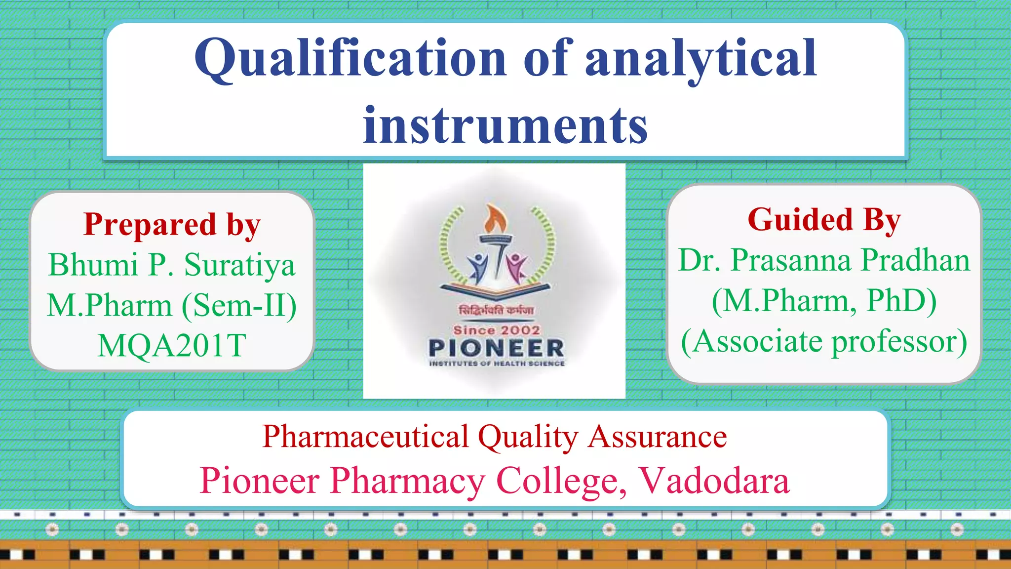 qualification of instrument(UV & FTIR) BY Bhumi Suratiya, M.Pharm sem 2 ...