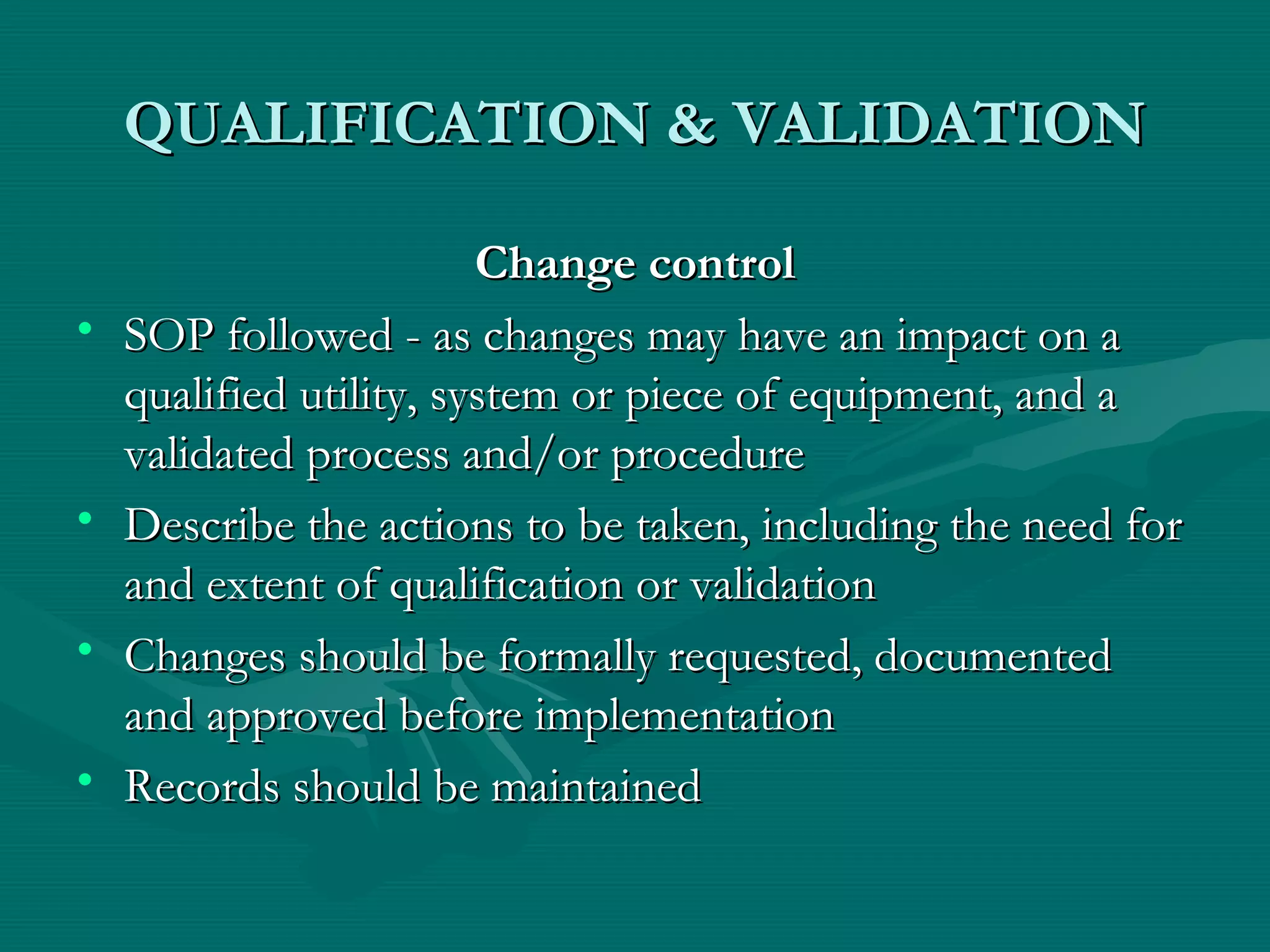 Qualification & Validation | PPT