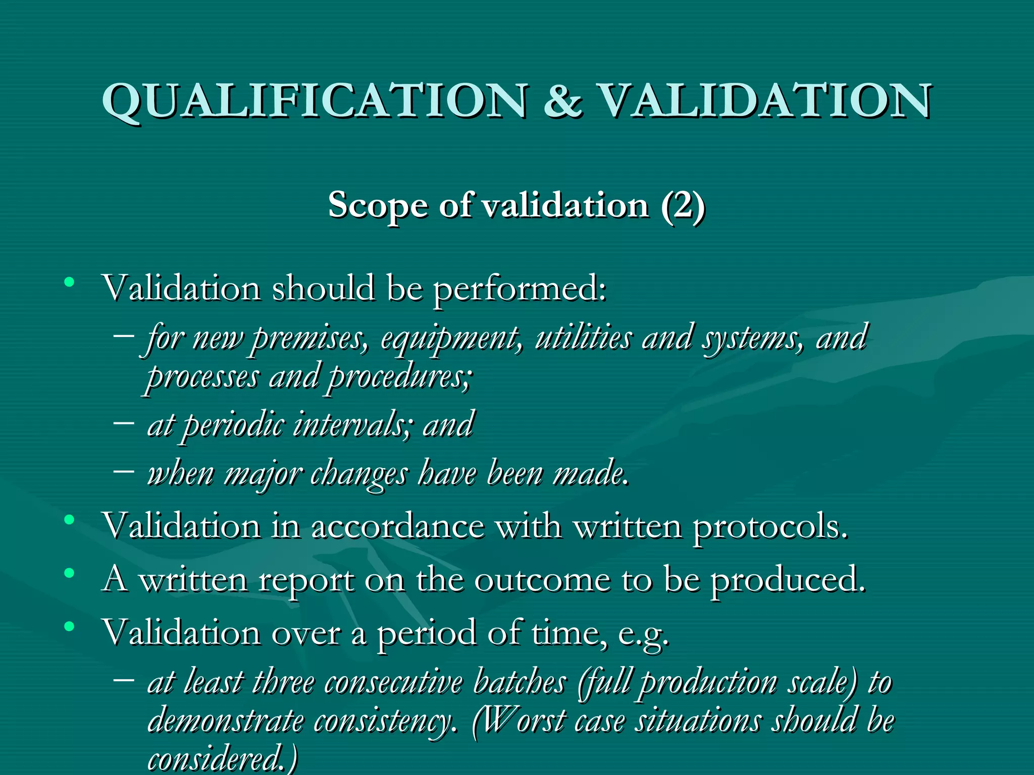 Qualification & Validation | PPT
