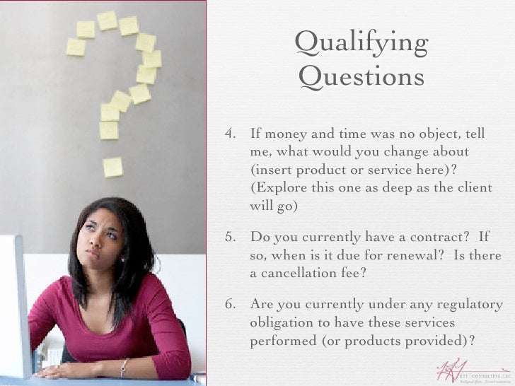 Qualifying Questions