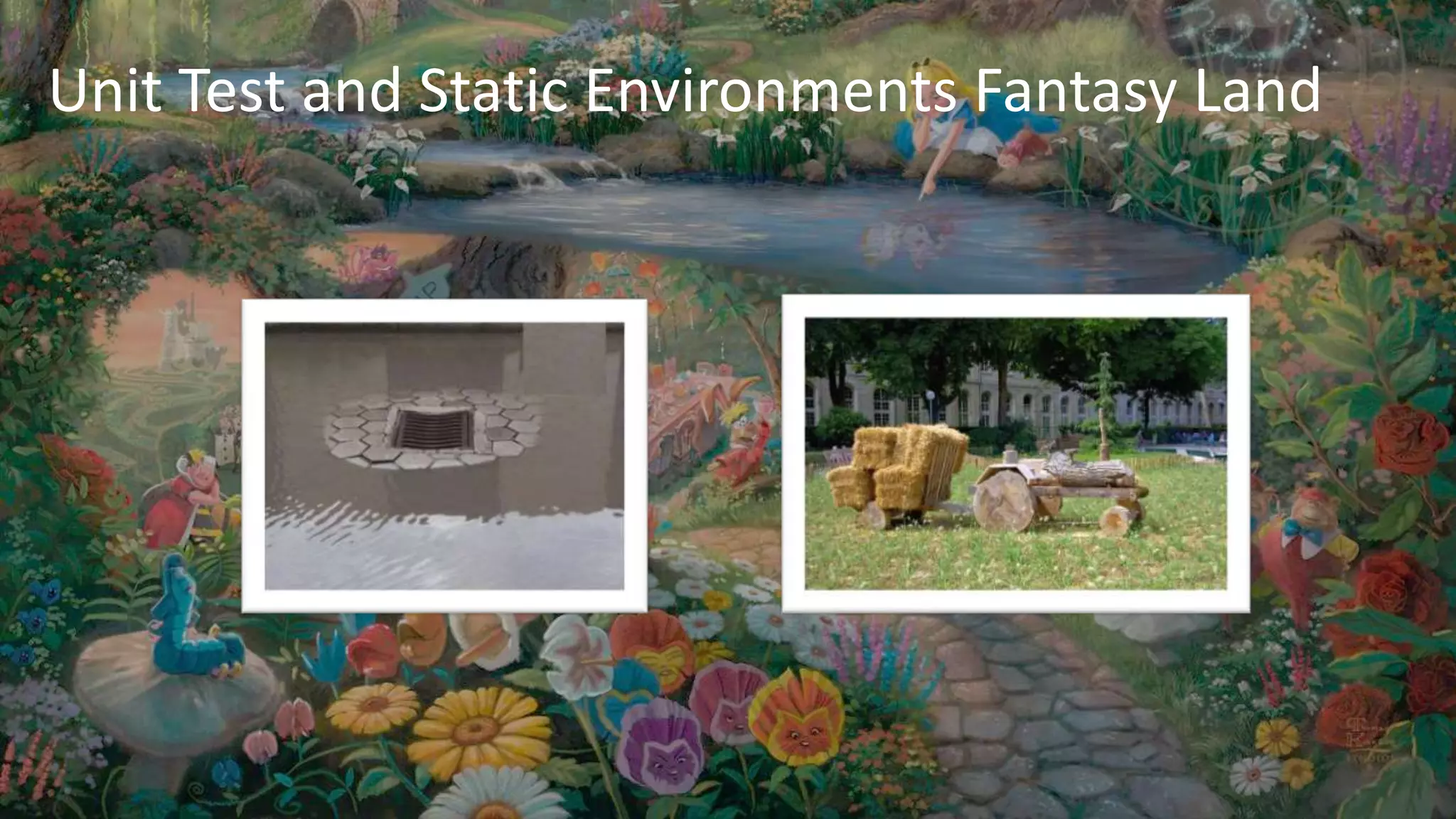 Unit Test and Static Environments Fantasy Land 