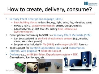 Quality of Sensory Experience (QuaSE) | PPTX