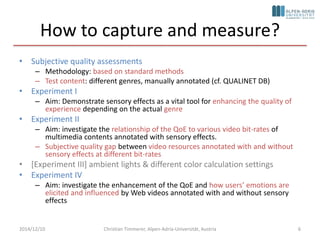 Quality of Sensory Experience (QuaSE) | PPTX