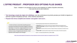 L’OFFRE PRODUIT : PROPOSER DES OPTIONS PLUS SAINES
8 6
https://www.santemagazine.fr/programme-minceur/regimes-minceur/comm...