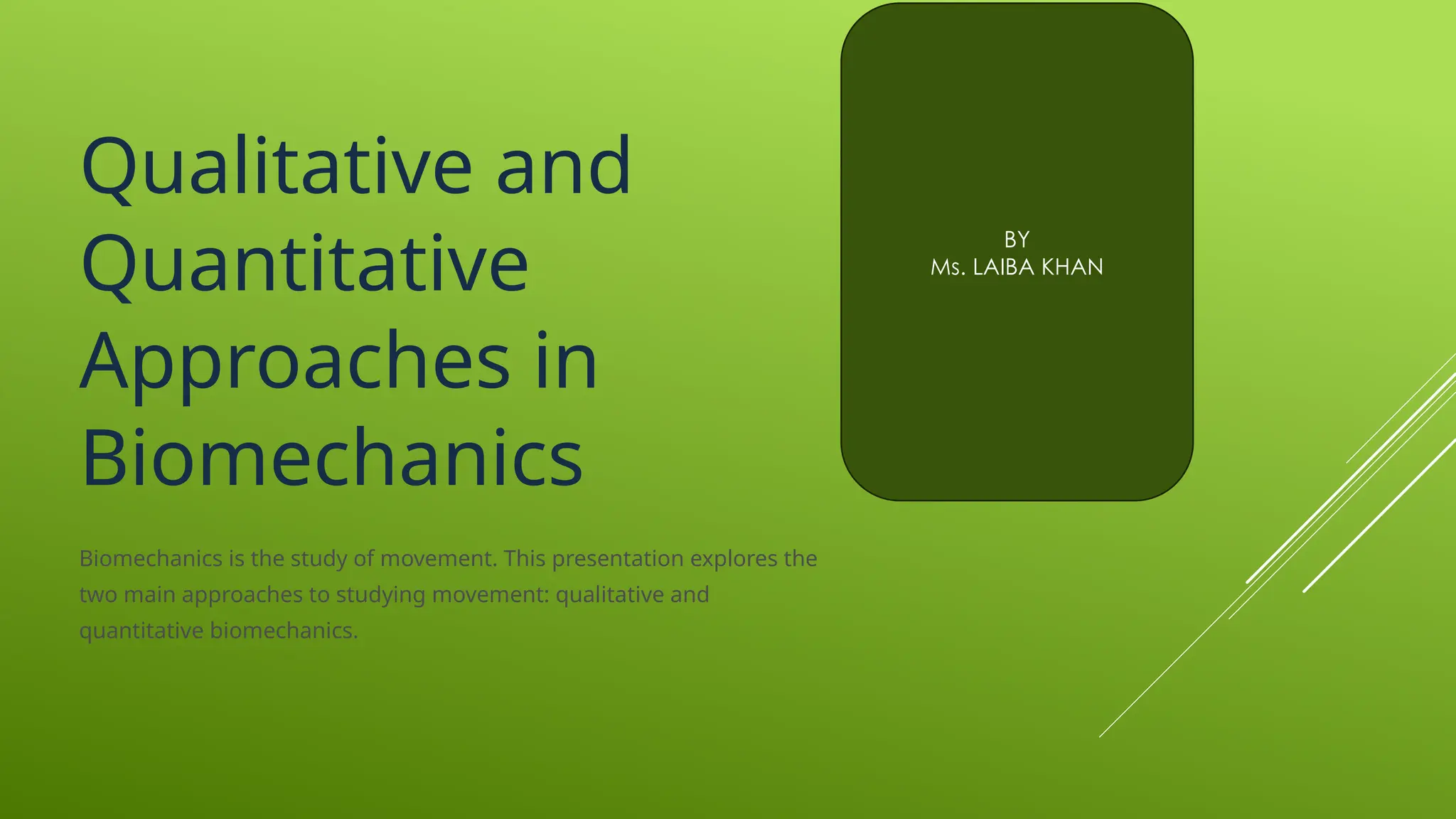 Qualitative-and-Quantitative-Approaches-in-Biomechanics.pptx