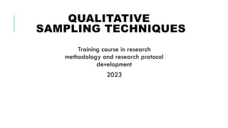 Comprehensive Guide to Qualitative Sampling Techniques in Research | PPTX
