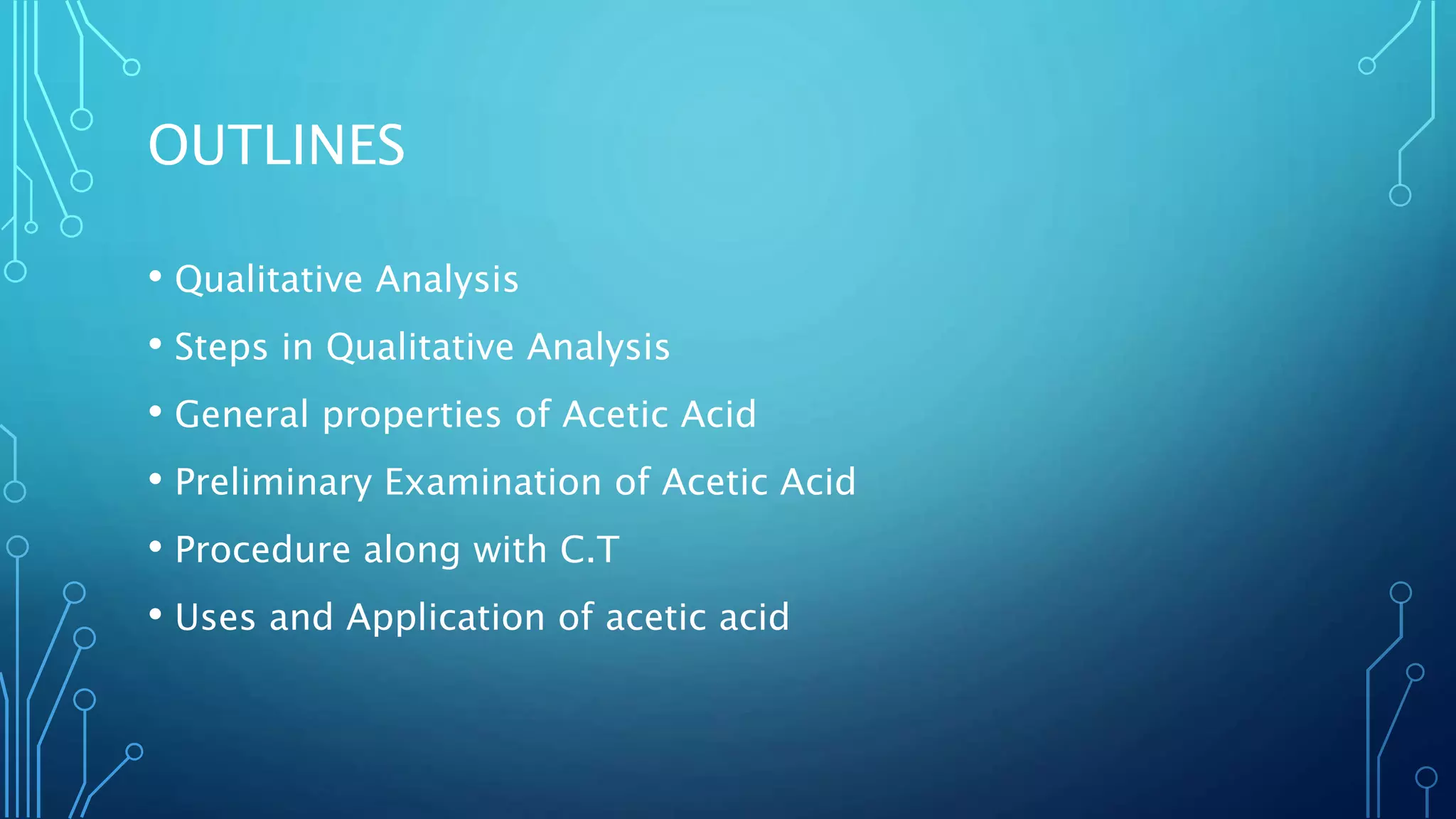 Qualitative analysis of acetic acid PPT