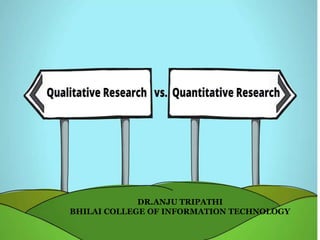 Qualitative and quantitative research PPT | PDF