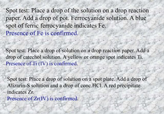 Spot Test Method Qualitative and quantitative chemical analysis | PPTX