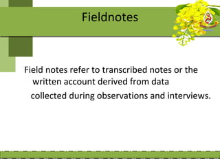 Example Of Field Notes Qualitative data collection | PPT
