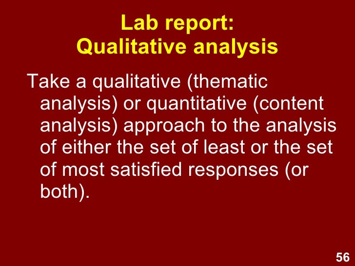 Qualitative research, lab report overview, and review of lectures 1 t…