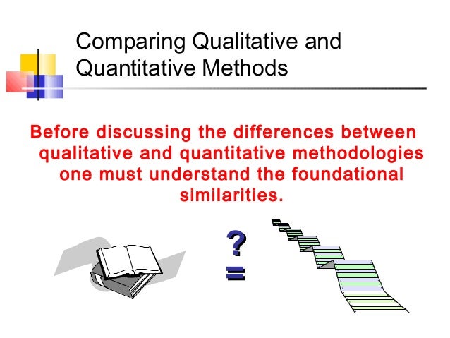 comparing qualitative and quantitative research Qualitative research qualitative research is a scientific method of observation to gather qualitative research as rigorous as quantitative research and creating myriad methods for qualitative research in related codes across distinct original sources/contexts, or comparing the relationship between one or more codes. comparing qualitative and quantitative research Qualitative research qualitative research is a scientific method of observation to gather qualitative research as rigorous as quantitative research and creating myriad methods for qualitative research in related codes across distinct original sources/contexts, or comparing the relationship between one or more codes.
