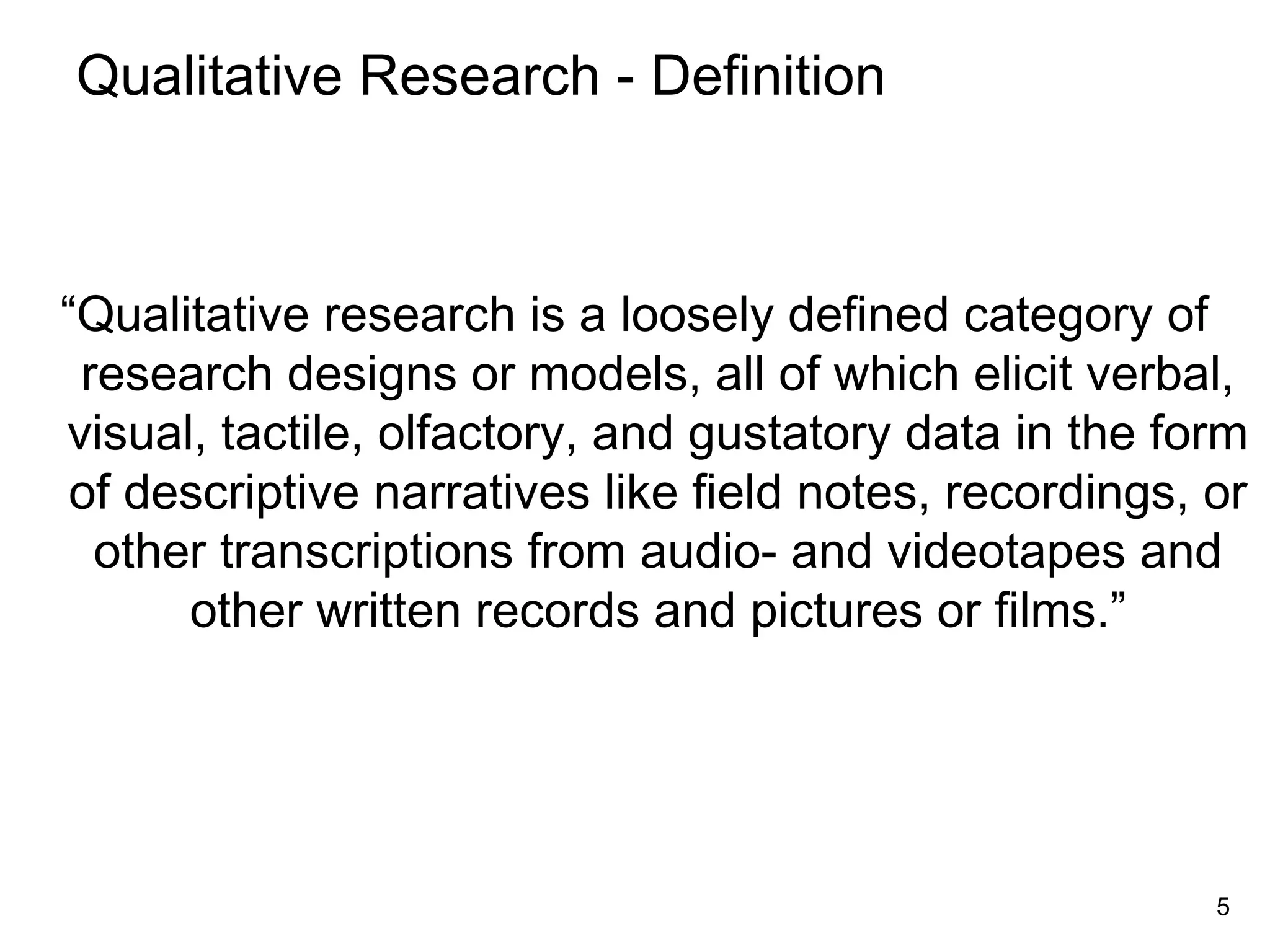 Qualitative research designs PPT