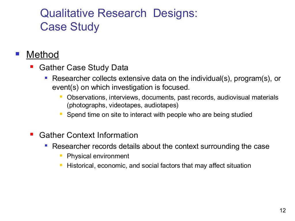 Qualitative research designs
