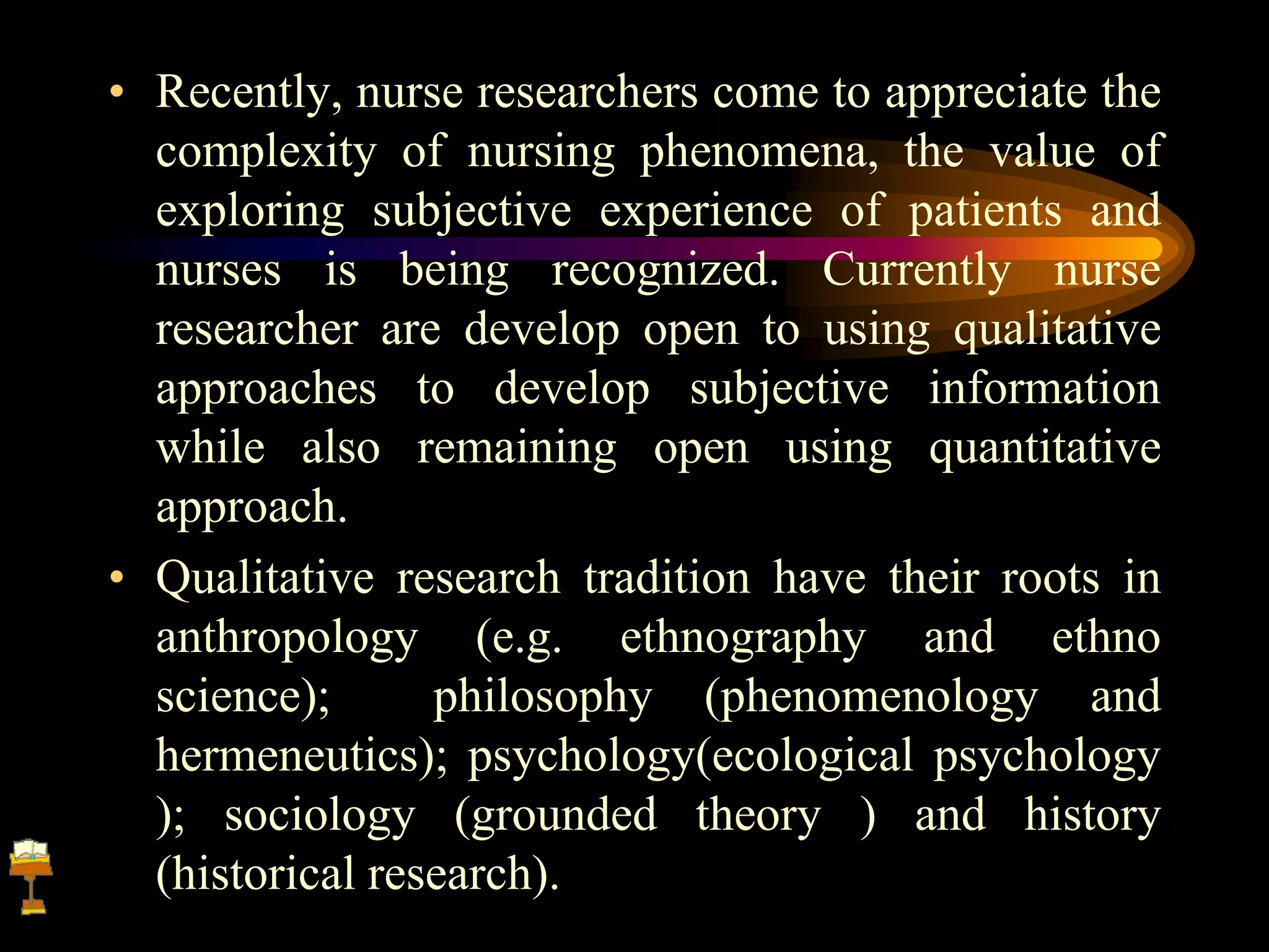 Qualitative research in Nursing | PPT
